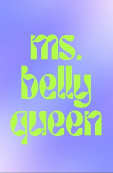 Ms. Belly Queen