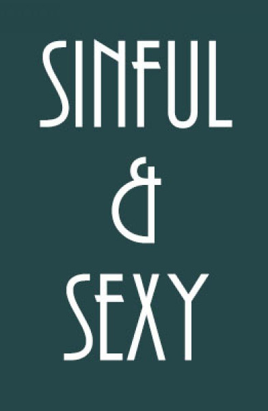 Sinful and Sexy