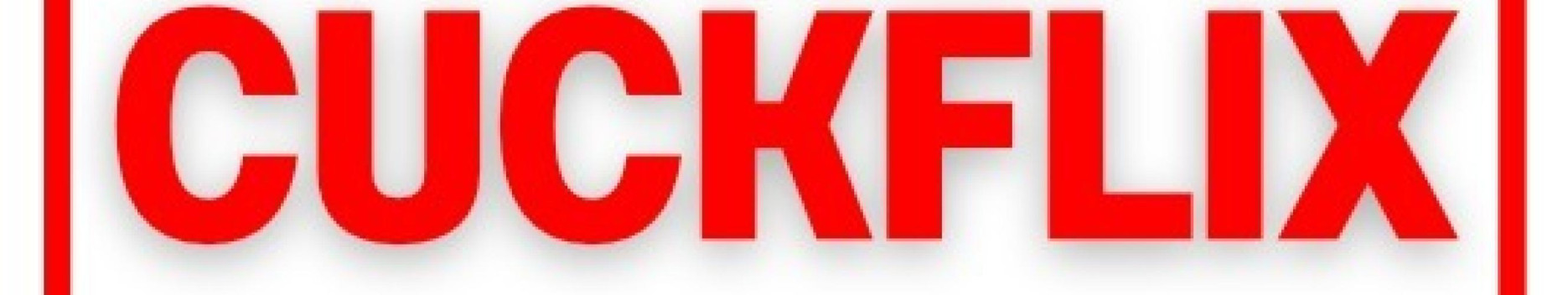 Background Cuckflix 🎥 Background Cuckflix 🎥