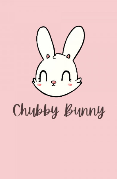 ChubbyBunny