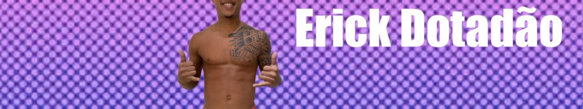 Background Ator Erick Dotadão (Oficial) Background Ator Erick Dotadão (Oficial)