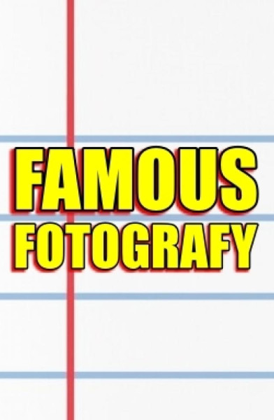 Famous Fotografy