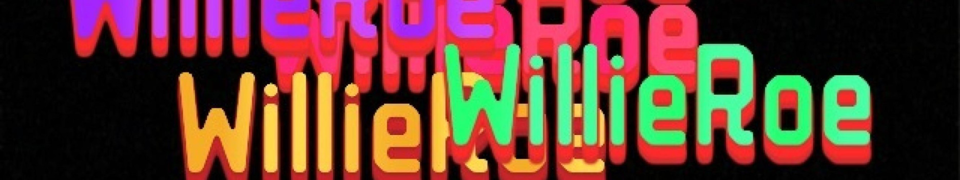 Background WillieRoe Background WillieRoe