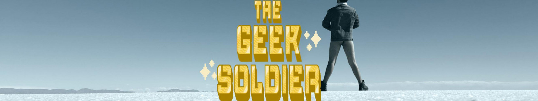 Background The Geek Soldier