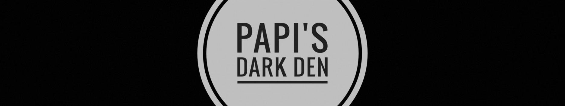 Background papi's dark den