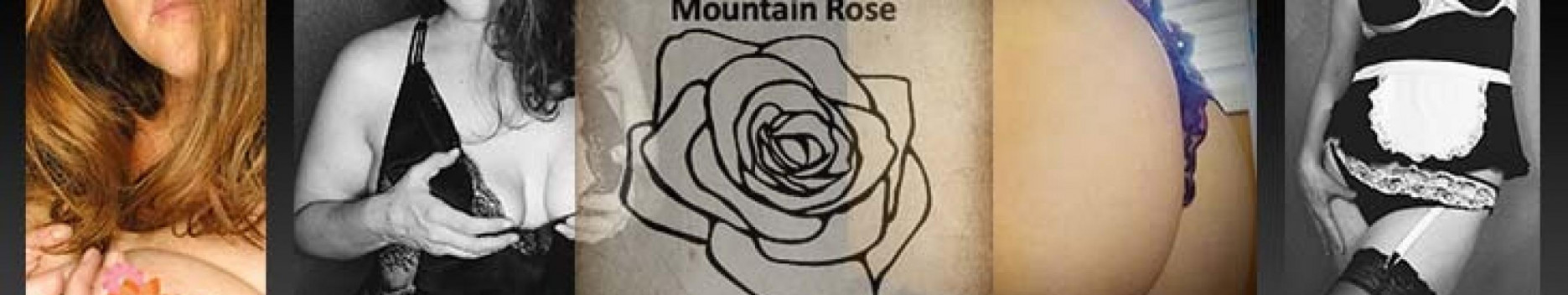 Background Mountain Rose 18+ ONLY!