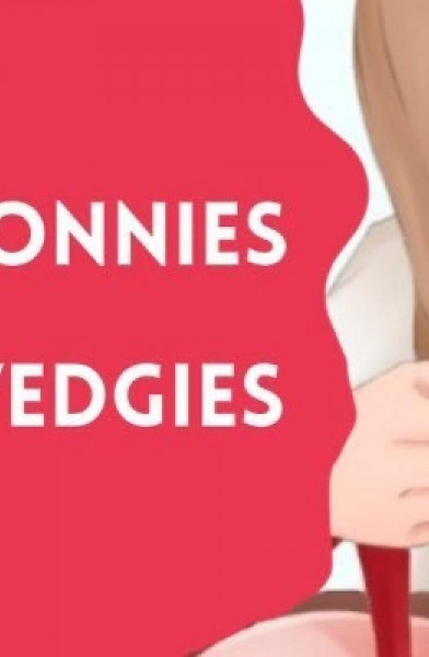 Bonnie’s Wedgies