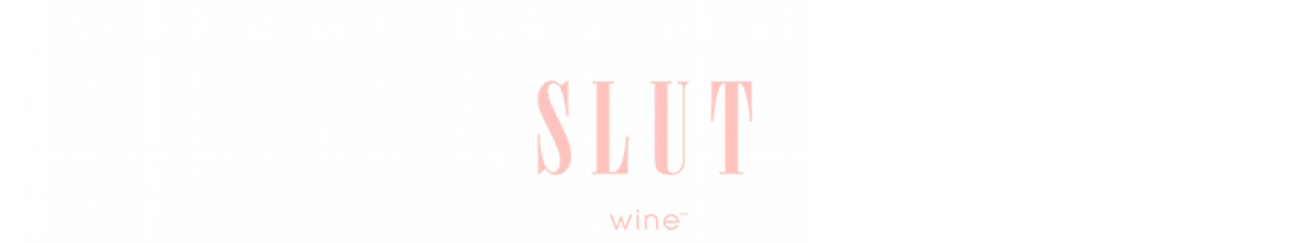 Background SLUT wine