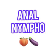 ANAL NYMPHO SLUT 🍆🍑😈