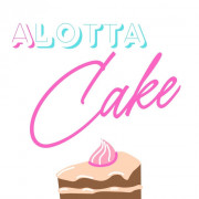 Alotta Cake