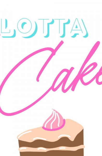 Alotta Cake