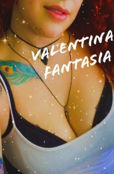 ❤️‍🔥 Valentina Fantasia ❤️‍🔥