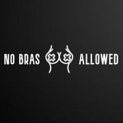 No.Bras.Allowed