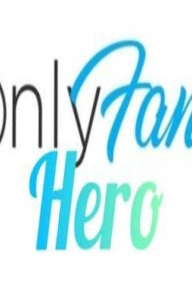 OnlyFans Hero | Promo &amp; Marketing Tips