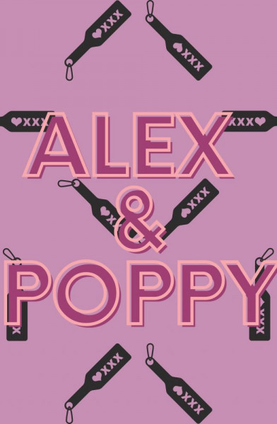 Alex &amp; Poppy