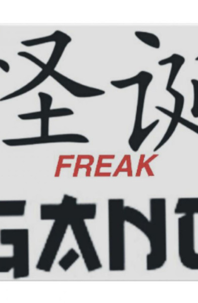 Freak gang