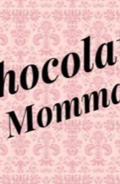 ChocolateMomma