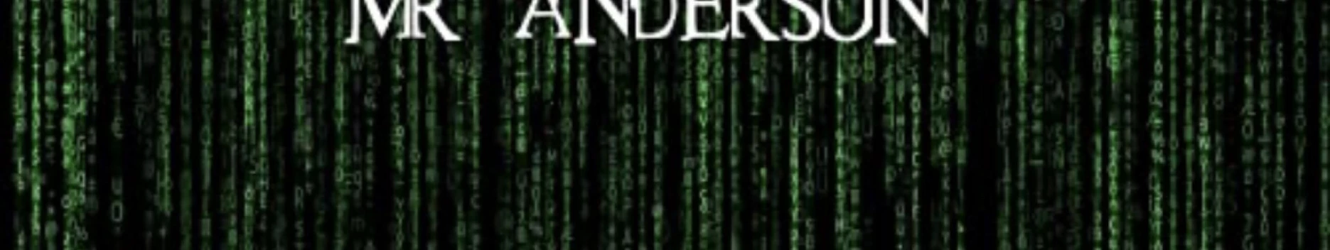 Background Mr. Anderson Background Mr. Anderson