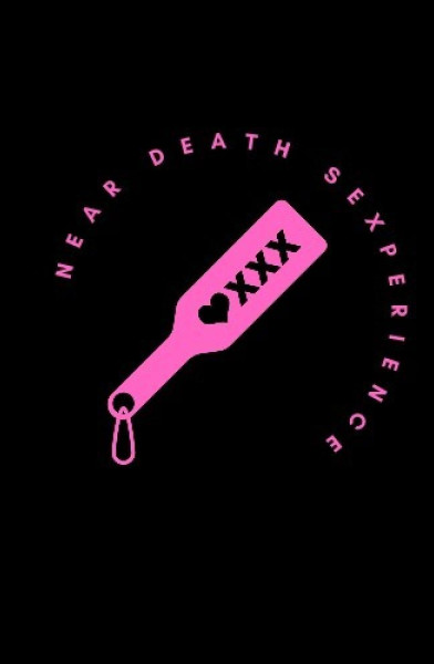 Near Death Sexperience